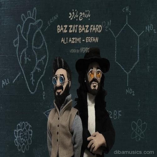 آهنگ علی عظیمی و عرفان به نام باز زوج باز فرد