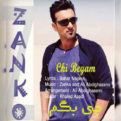 آهنگ زانکو به نام چی بگم
