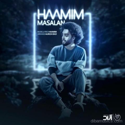 آهنگ حامیم به نام مثلا
