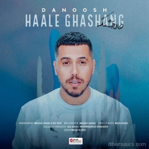 آهنگ دانوش به نام حال قشنگ