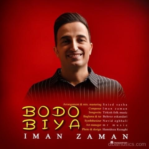  آهنگ ایمان زمان به نام بدو بیا